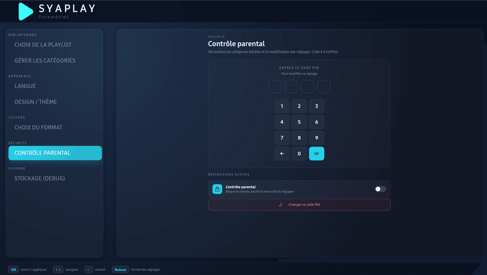 Écran de contrôle parental SYAPLAY avec saisie du code PIN